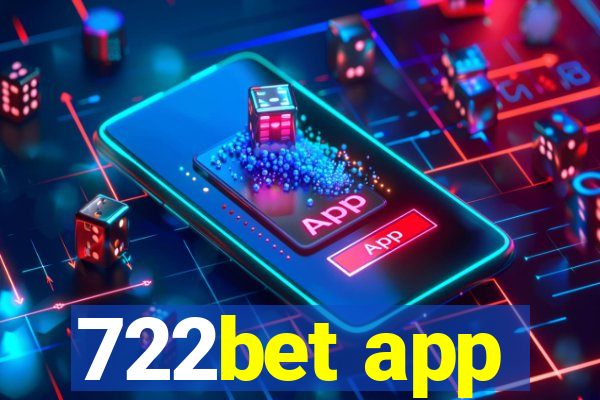 722bet app
